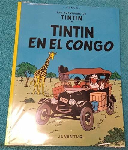 Las Aventuras De Tintin: Tintin En El Congo
