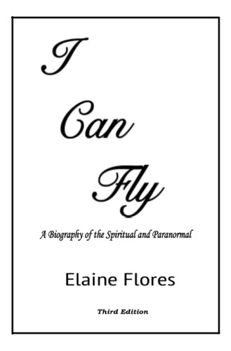 Libro: Puedo Volar: Una Biografía De Lo Espiritual Y Lo Para