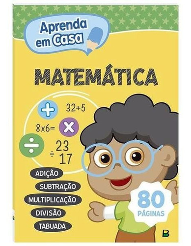 Aprenda Em Casa: Matemática, De © Todolivro Ltda.. Editora Brasileitura, Capa Mole Em Português