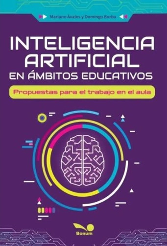 Inteligencia Artificial En Ámbitos Educativos - Borba, Ávalo