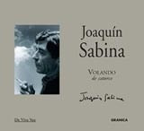 Joaquin Sabina Volando De Catorce (c/cd) (cartone) - Sabin*-