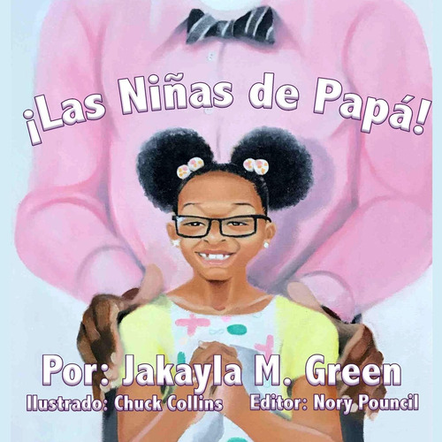 Libro: ¡las Niñas De Papá! (edición En Español)