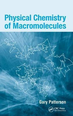 Libro Physical Chemistry Of Macromolecules - Gary Patterson