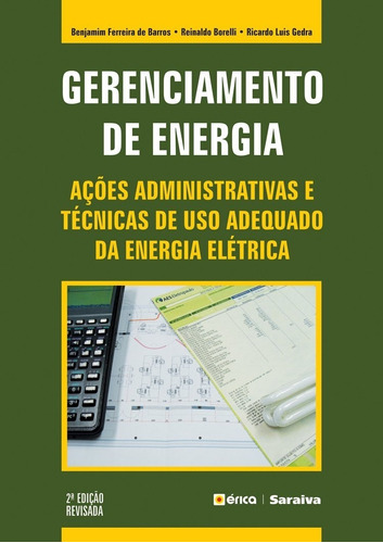 Livro Gerenciamento De Energia: Ações Administrativas E Técnicas De Uso Adequado Da Energia Elétrica