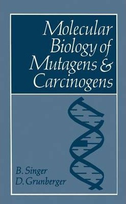 Libro Molecular Biology Of Mutagens And Carcinogens - Bea...