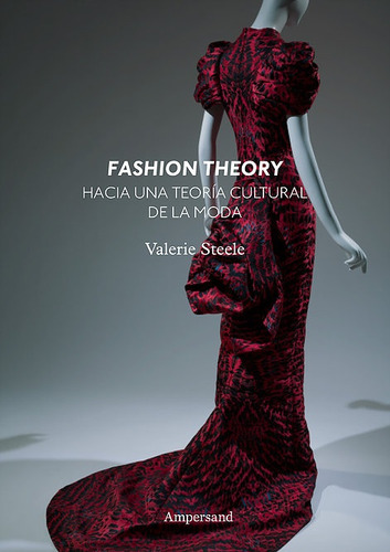 Fashion Theory - Steele, Valerie