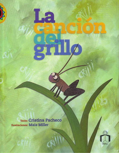 La canción del grillo, de Pacheco, Cristina. Serie Encuento Editorial Cidcli, tapa blanda en español, 2006