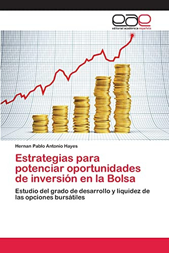 Estrategias Para Potenciar Oportunidades De Inversion En La