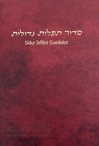Sidur Tefilot Guedolot. (sidur Rojo) - Berinstein Judith