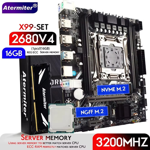 Kit Atermiter X99 D4 + Xeon E5 2680 V4 + 16gb Ddr4 3200mhz