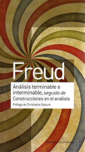 Libro: Análisis Terminable E Interminable... ( Freud)