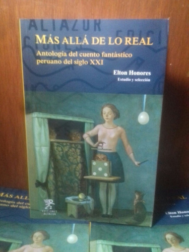 Más Allá De Lo Real. Cuentos De Terror. Ediciones Altazor 