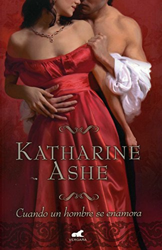 Libro Cuando Un Hombre Se Enamora De Katharine Ashe Vergara