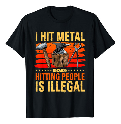 Blacksmith Metal Pounder Steel Workers Forge Yunque Camiseta