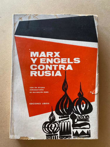 Marx Y Engels Contra Rusia. Con Dos Trabajos De M. Rubel