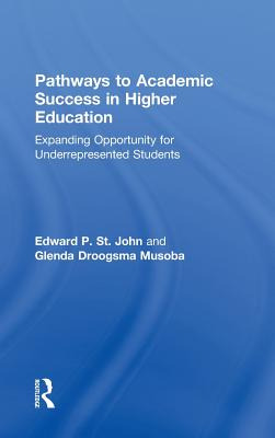 Libro Pathways To Academic Success In Higher Education: E...