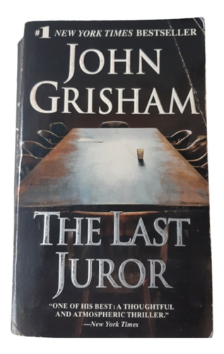 The Last Juror / John Grisham /ed Random House  / Inglés