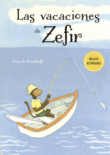 Las Vacaciones De Zefir (libro Original)