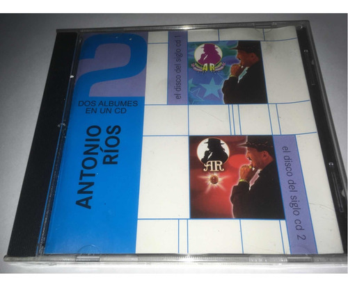 Antonio Ríos El Disco Del Siglo 1 Y 2 Cd Dos Álbumes Nuevo