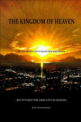 Libro The Kingdom Of Heaven Is A Glorious City Called New...