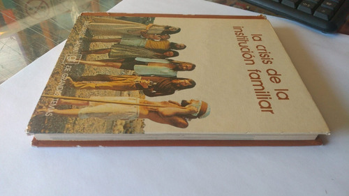 Libro La Crisis De La Institucion Familiar Biblioteca Salvat (Usado)