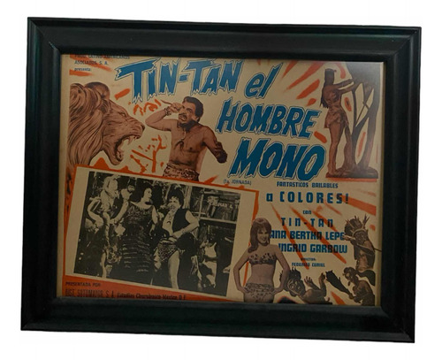 Tin-tan. Afiche Original Enmarcado. Tintan El Hombre Mono.