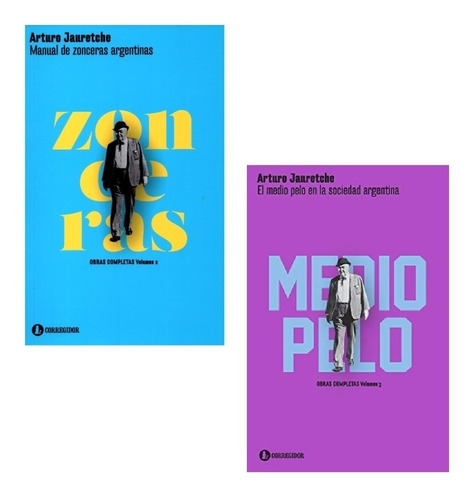 Pack Arturo Jauretche -  Zonceras +  Medio Pelo