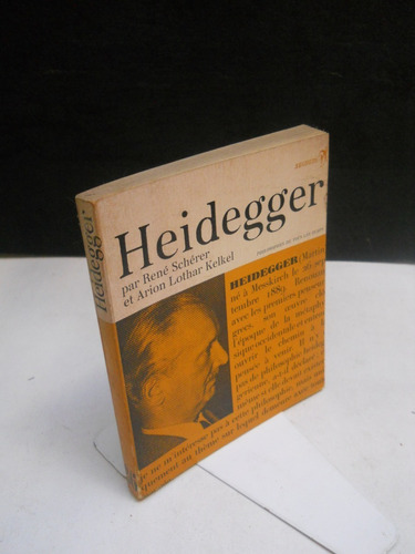 Heidegger L'expérience De La Pensée - Schérer - Kelkel