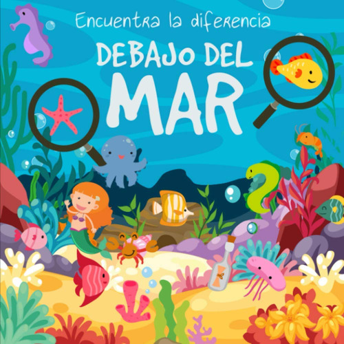 Encuentra La Diferencia - Debajo Del Mar!: Divertido L 61hyl