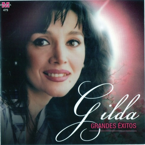 Gilda Grandes Exitos Cd - Los Chiquibum