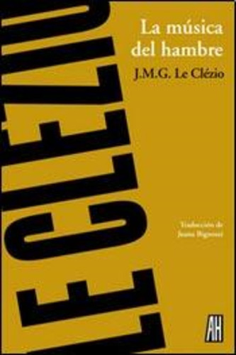Música Del Hambre - J.m.g. Le Clezio