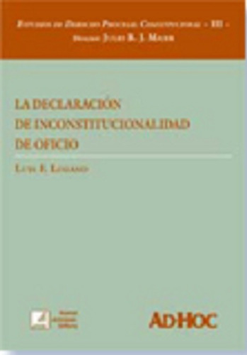 La Declaración De Inconstitucionalidad De Oficio Lozano