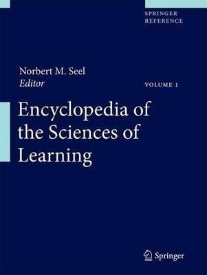 Encyclopedia Of The Sciences Of Learning - Norbert M. S&-.