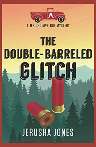 Libro: The Double-barreled Glitch (jericho Mcelroy