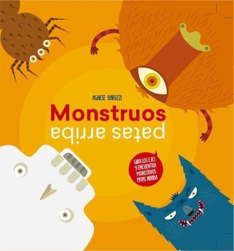 Libro: Monstruos Patas Arriba Libros De Monstruos. Baruzzi, 