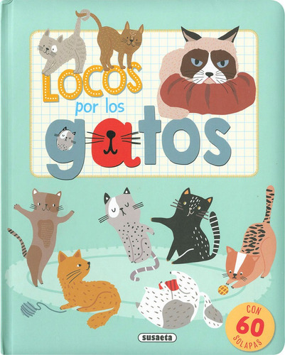 Locos Por Los Gatos, De Ediciones, Susaeta. Editorial Susaeta, Tapa Dura En Español