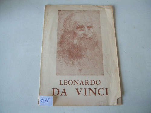 Leonardo Da Vinci · La Vida Y La Obra