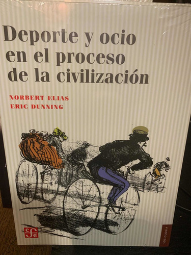 Deporte Y Ocio En El Proceso De La Civilización. N Elias