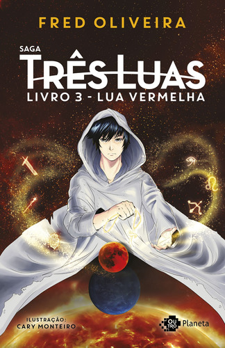 Lua vermelha: Terceiro volume, de Oliveira, Fred. Editora Planeta do Brasil Ltda., capa mole em português, 2021