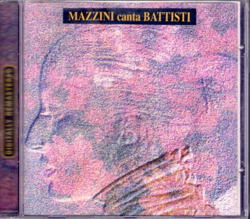 Mina - Mazzini Canta Battisti Cd