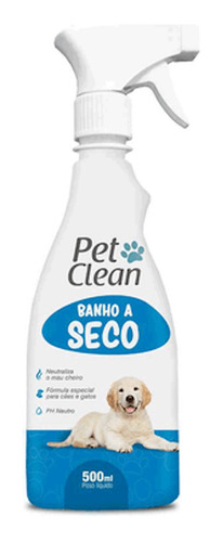 Banho A Seco Pet Clean Liquido Para Cães E Gatos 500 Ml