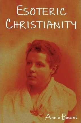 Libro Esoteric Christianity - Annie Besant