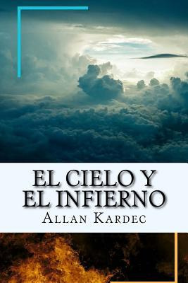 Libro El Cielo Y El Infierno-la Justicia Divina Segun El ...