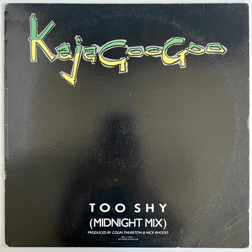 Kajagoogoo - Too Shy  - 12'' Single Vinil Us