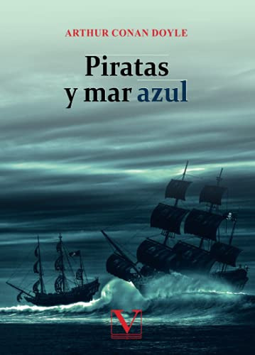 Piratas Y Mar Azul: 1 -infantil-juvenil-, De Arthur Conan Doyle. Editorial Verbum, Tapa Blanda En Español, 2021