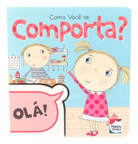 Misture e Combine: Como Você se Comporta?, de Lake Press Pty Ltd. Happy Books Editora Ltda., capa dura em português, 2017