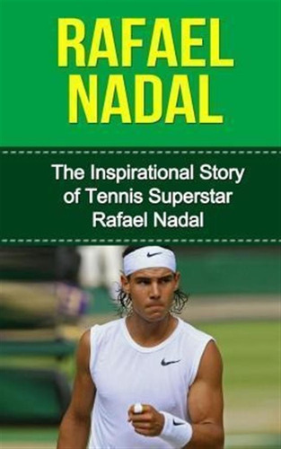 Rafael Nadal - Bill Redban (paperback)