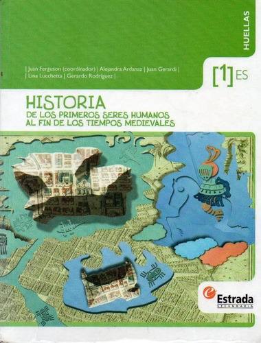 Historia 1 Prehistoria - Huellas - Estrada Usado