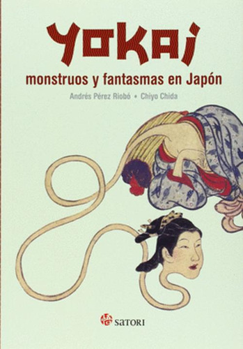 Libro Yokai Monstruos Y Fantasmas En Japón