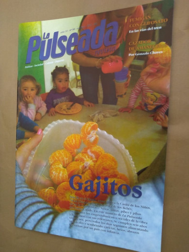 Revista La Pulseada N 94 Octubre 2011 Obra Cajade Con Niñes